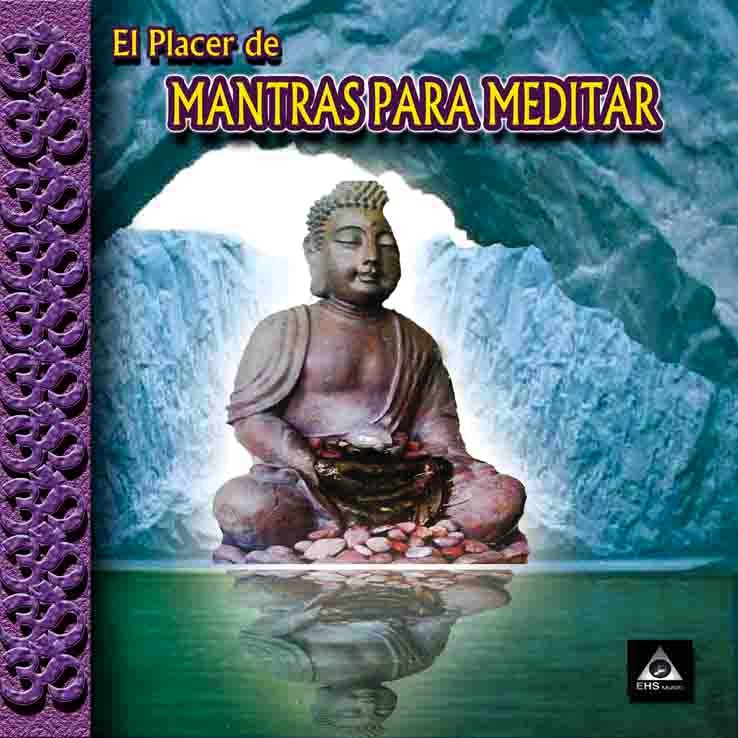 El placer de Mantras para meditar