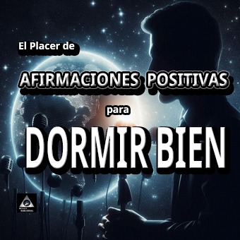El placer de afirmaciones positivas para dormir